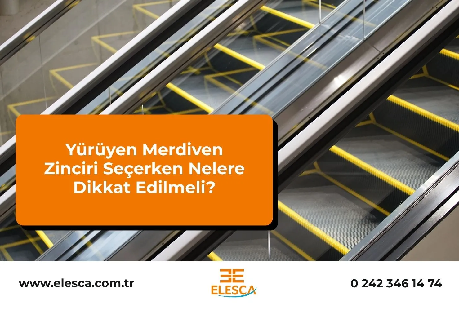 Yürüyen Merdiven Zinciri Seçerken Nelere Dikkat Edilmeli?