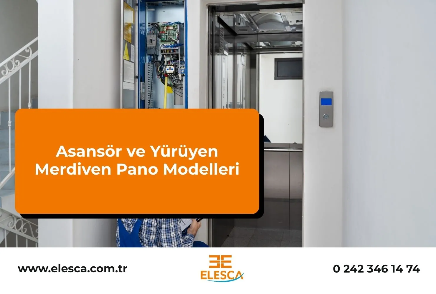 Asansör ve Yürüyen Merdiven Pano Modelleri