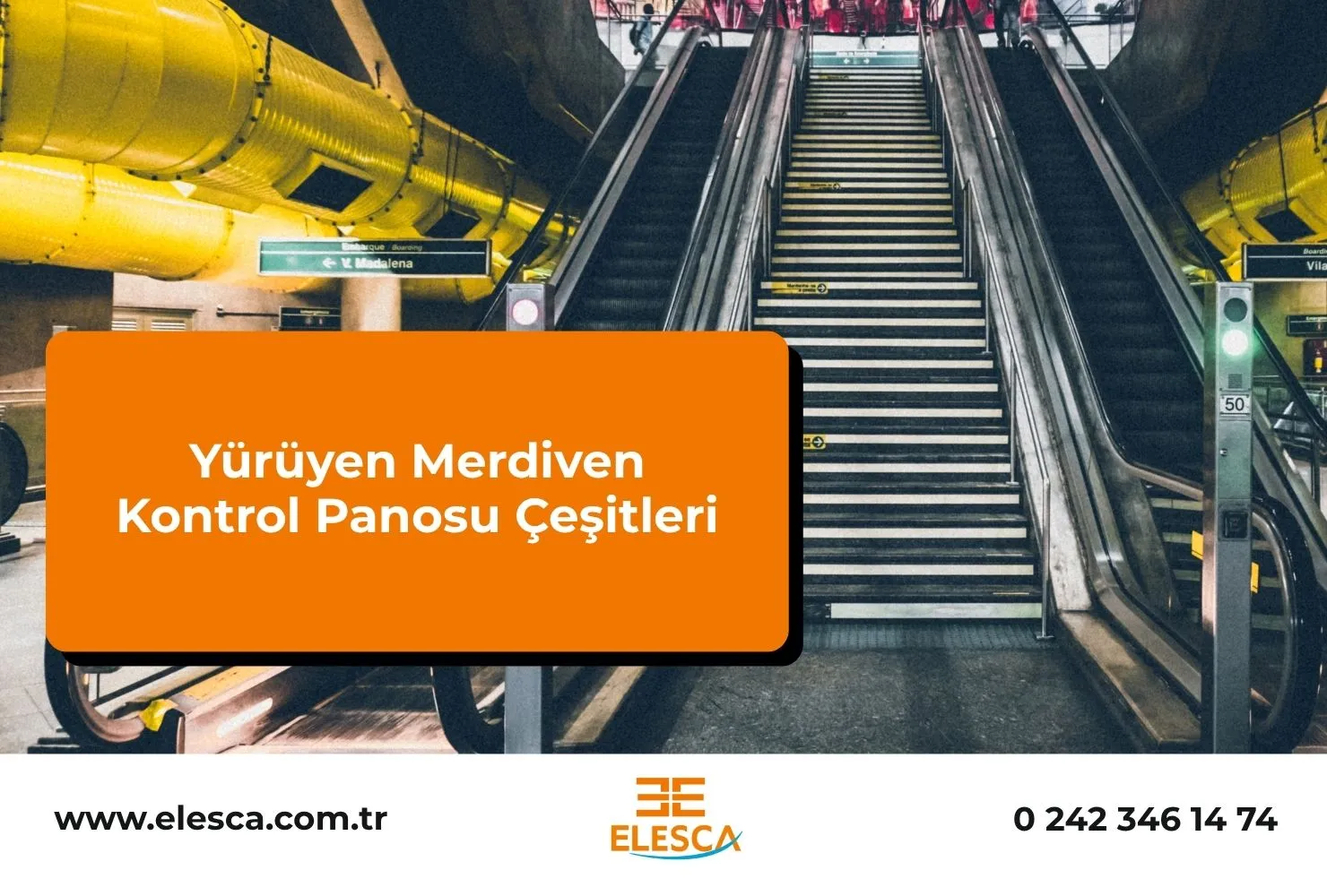 Yürüyen Merdiven Kontrol Panosu Çeşitleri