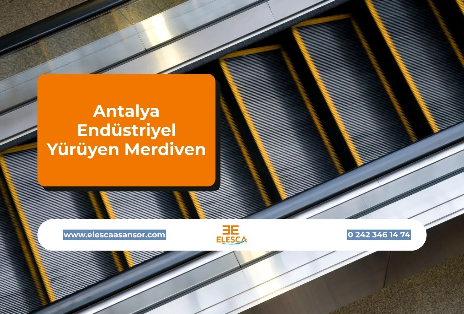 Antalya Endüstriyel Yürüyen Merdiven