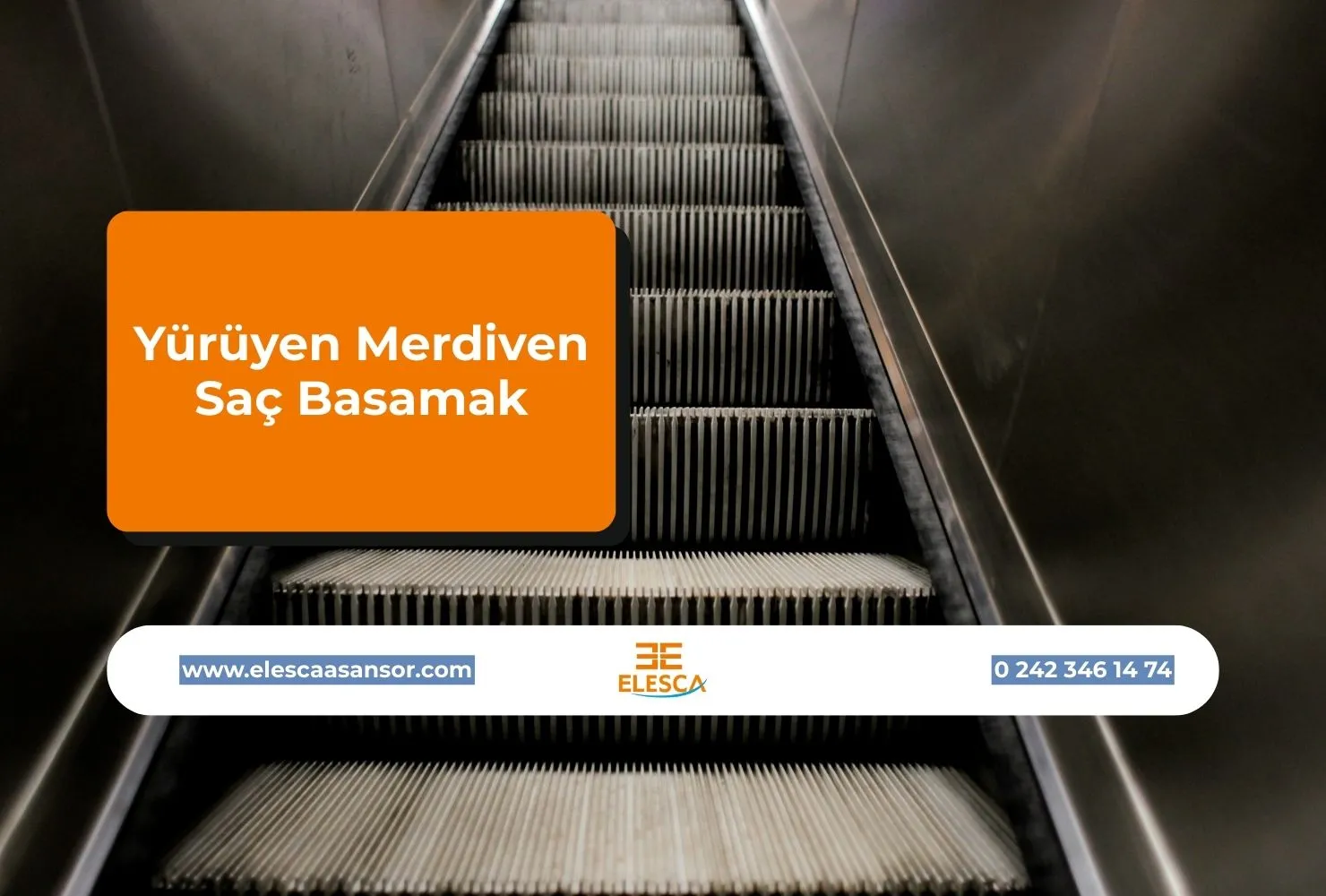 Yürüyen Merdiven Saç Basamak