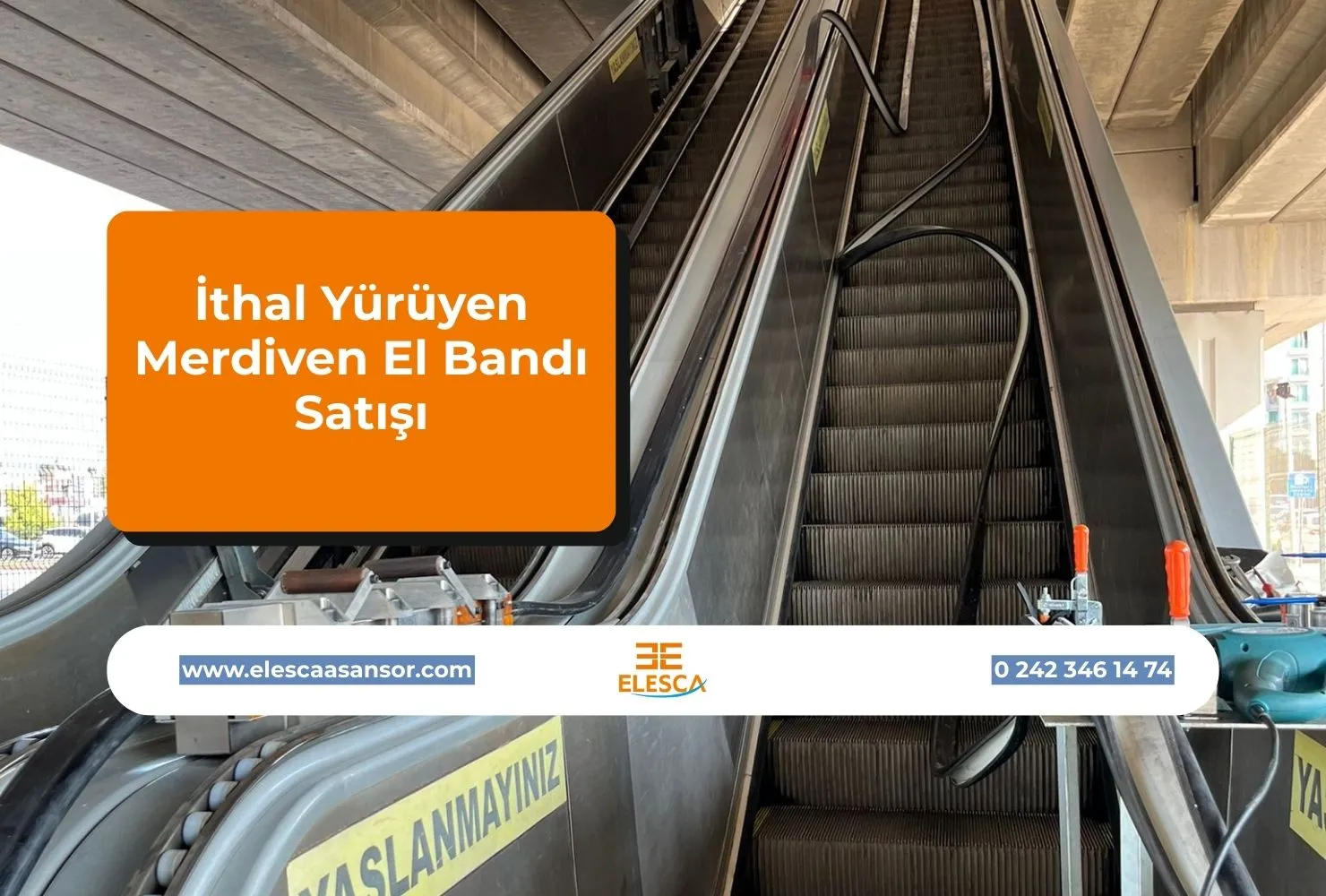 İthal Yürüyen Merdiven El Bandı Satışı