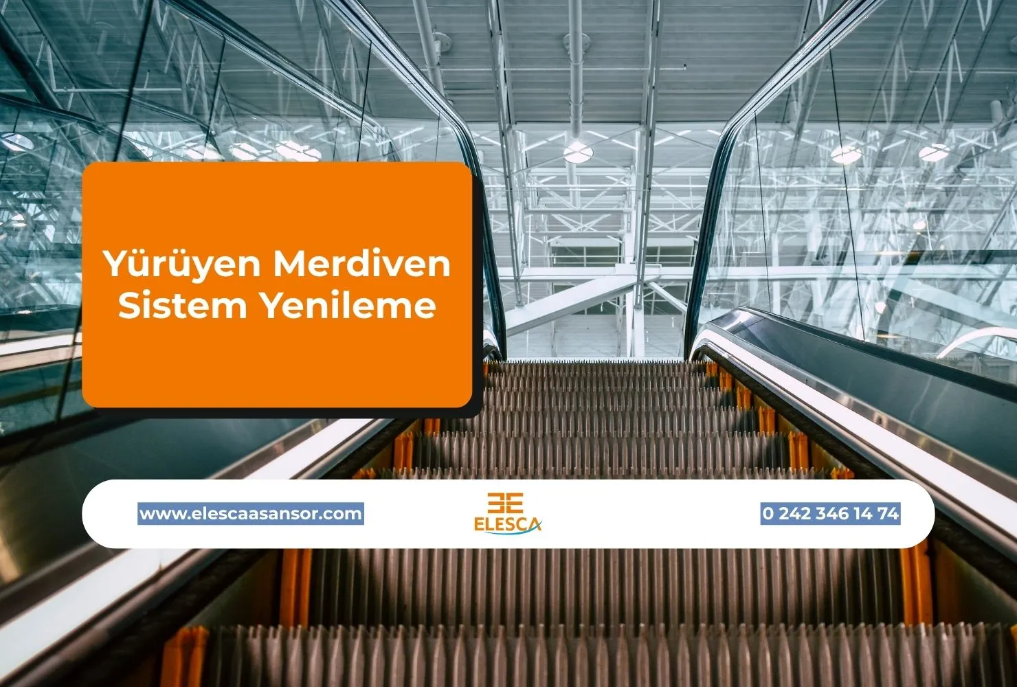 Yürüyen Merdiven Sistem Yenileme