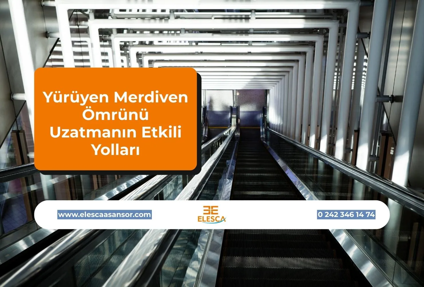 Yürüyen Merdiven Ömrünü Uzatmanın Etkili Yolları