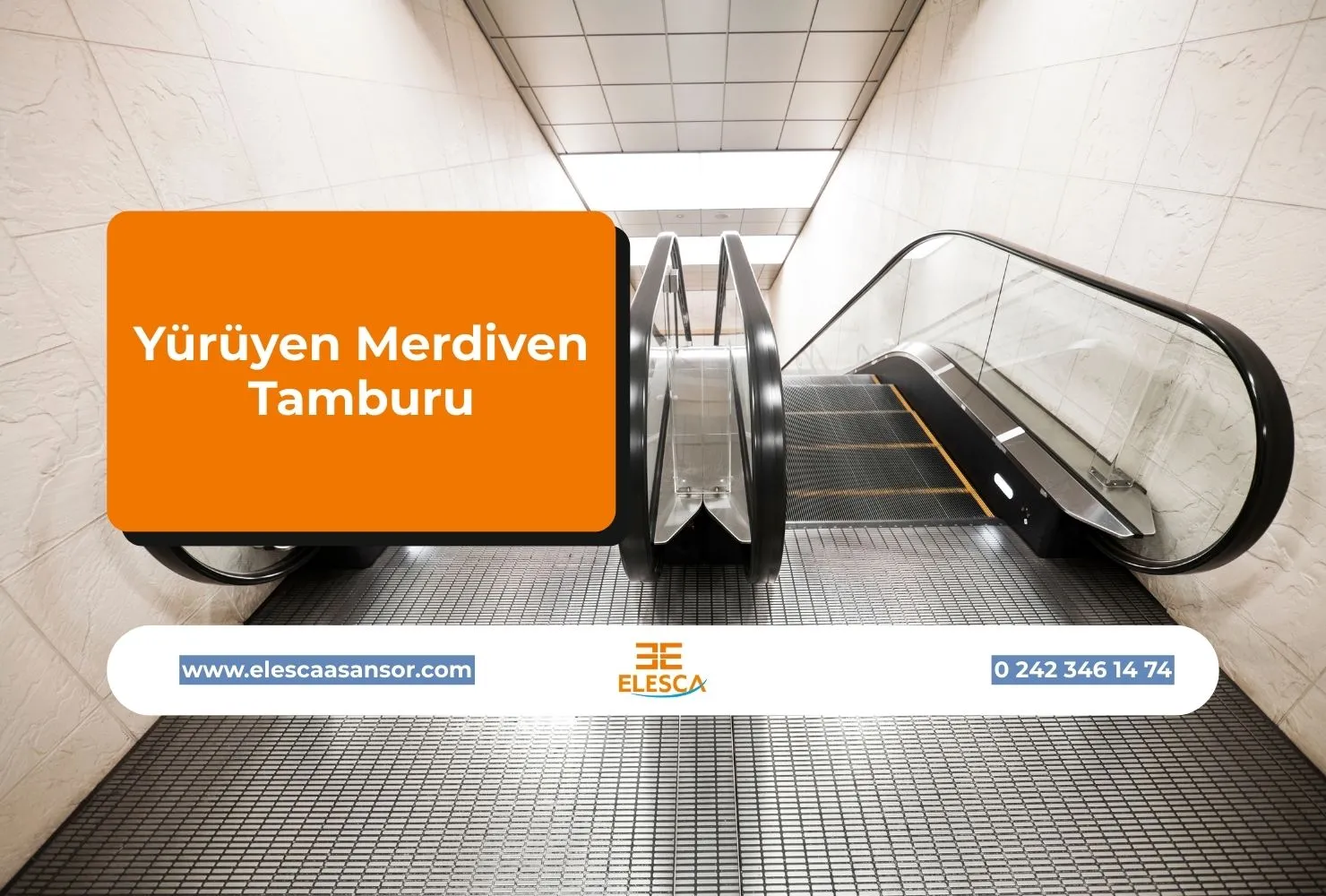 Yürüyen Merdiven Tamburu