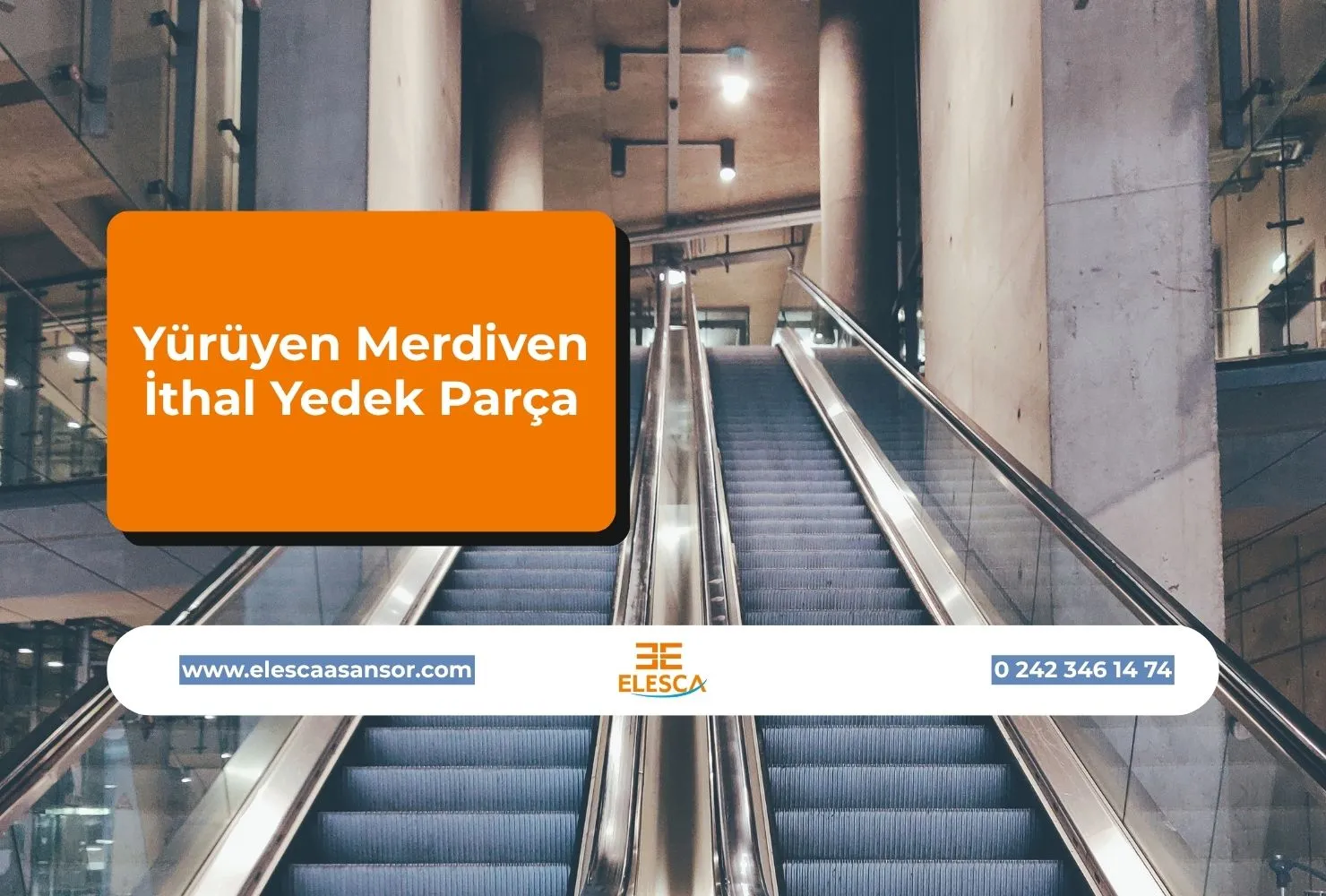 Yürüyen Merdiven ithal yedek parça