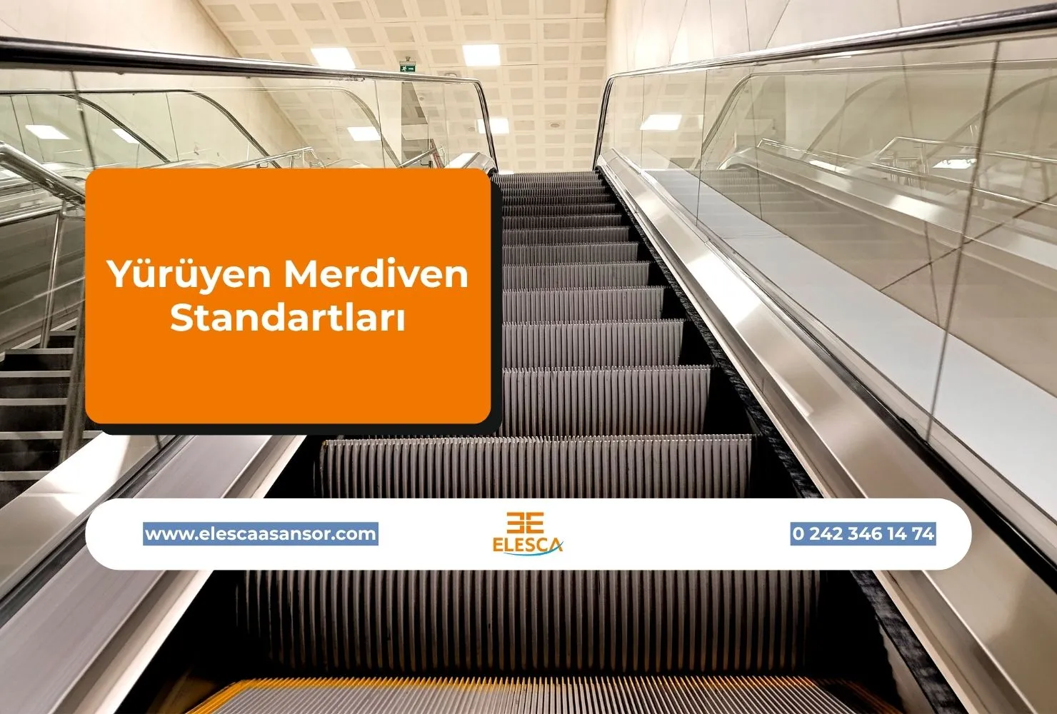 Yürüyen Merdiven Standartları